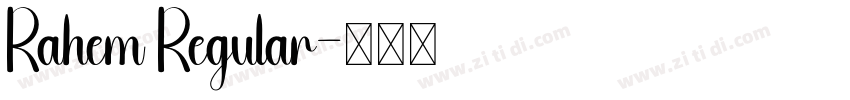 Rahem Regular字体转换